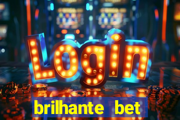 brilhante bet plataforma de jogos